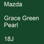 Preview: Mazda, Grace Green Pearl, 18J.